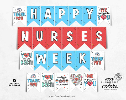 Nurses Week Banner Printable INSTANT DOWNLOAD Editable Nurses Week Theme bunting Decorations Nurse Appreciation Sign