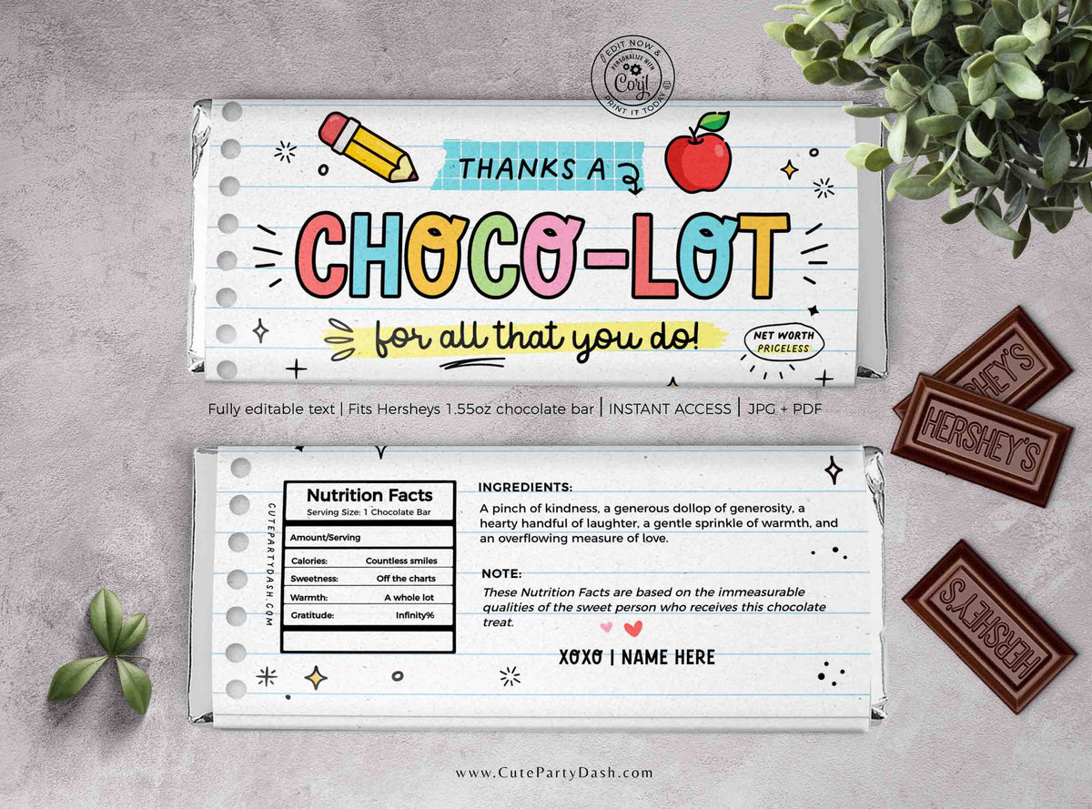 TEACHER Thanks a Choco-lot for all you do Chocolate Bar Wrapper Printable INSTANT DOWNLOAD – Cute Party Dash for Thanks A Choco Lot Free Printable