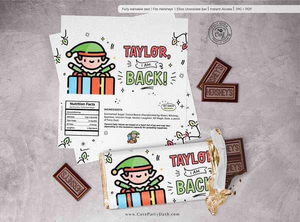 Christmas Elf I'm Back Chocolate Wrapper Printable INSTANT DOWNLOAD Editable Christmas Elf treat kit chocolate Candy bar label template FECH