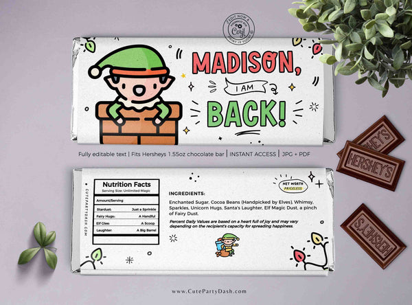 Christmas Elf I'm Back Chocolate Wrapper Printable INSTANT DOWNLOAD Editable Christmas Elf treat kit chocolate Candy bar label template FECH