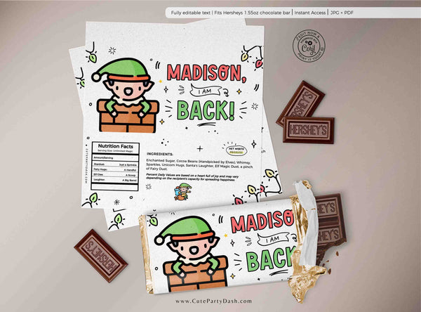 Christmas Elf I'm Back Chocolate Wrapper Printable INSTANT DOWNLOAD Editable Christmas Elf treat kit chocolate Candy bar label template FECH
