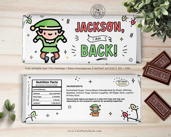 Christmas Elf I'm Back Chocolate Wrapper Printable INSTANT DOWNLOAD Editable Christmas Elf treat kit chocolate Candy bar label template FECH