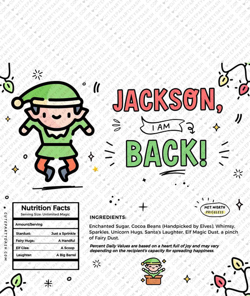 Christmas Elf I'm Back Chocolate Wrapper Printable INSTANT DOWNLOAD Editable Christmas Elf treat kit chocolate Candy bar label template FECH