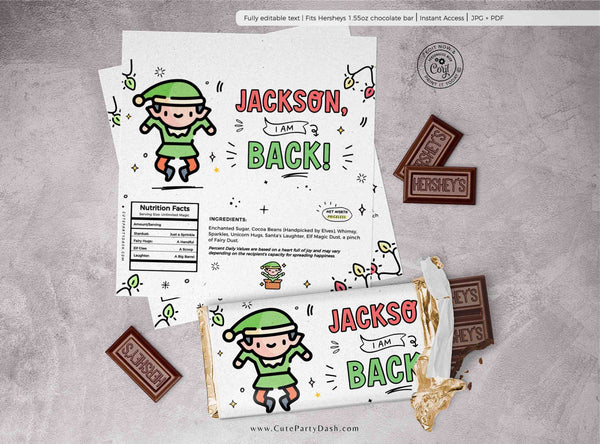 Christmas Elf I'm Back Chocolate Wrapper Printable INSTANT DOWNLOAD Editable Christmas Elf treat kit chocolate Candy bar label template FECH