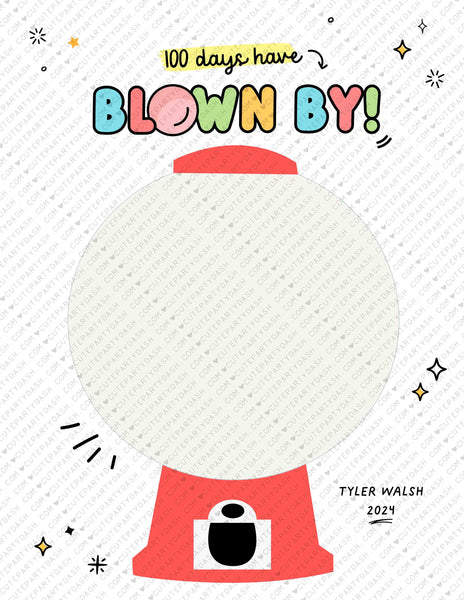 Editable 100th Day of School Handrpint Classroom Activity Printable INSTANT DOWNLOAD 100 Days of School Blown By Fingerprint craft Gumball