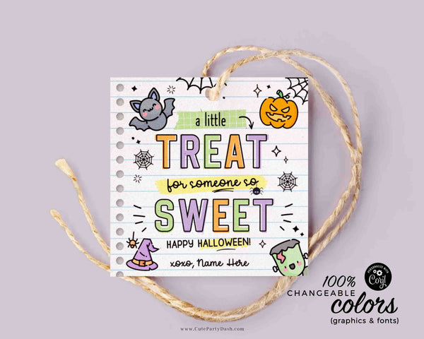 EDITABLE Halloween A Little Treat for Someone Sweet Gift Tag Teacher Staff Pta Pto Kids Classmate Gift Candy treat Label INSTANT DOWNLOAD