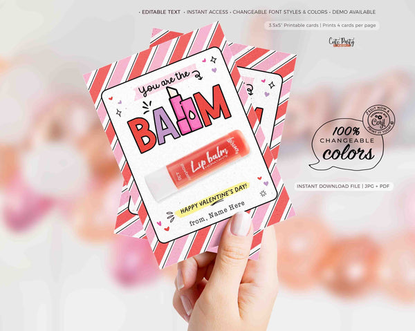 You're The Balm Valentine Gift Tag Printable INSTANT DOWNLOAD Lip balm holder, EDITABLE Lip Balm Valentine Card, Printable Kids Non-Candy