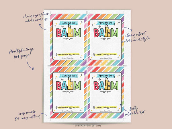 You're The Balm Gift Tag Printable INSTANT DOWNLOAD EDITABLE Lip balm holder Teacher Appreciation Thank you tag Staff Employee Nurse