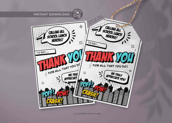 School Lunch Hero Day Appreciation Gift Tag Printable Lunch Hero Editable Thank You Tag Superhero Appreciation Card INSTANT DOWNLOAD