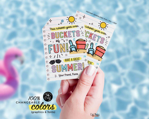 Buckets of fun Gift Tags Editable Have a Great Summer tag End of School Year Tags Template Printable Summer gift Last day INSTANT DOWNLOAD