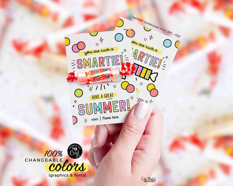 You're Such a Smartie Candy Tags Editable Have a Great Summer End of School Year Template Printable Summer Break Last day INSTANT DOWNLOAD