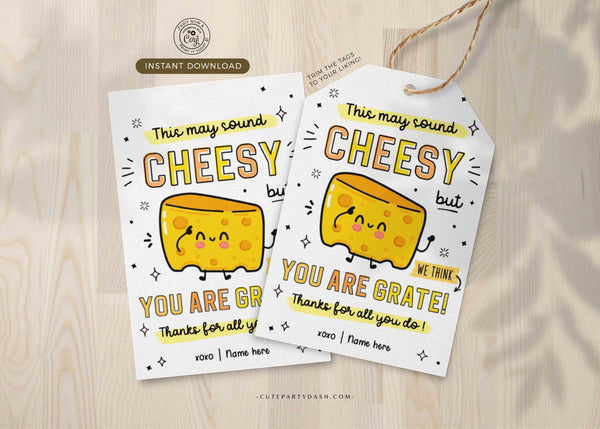 Cheese Cracker Thank You Tag Printable Teacher Appreciation Week Snack Tag Editable Sound Cheesy Tag Nurse Volunteer Staff INSTANT DOWNLOAD
