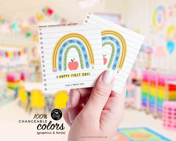 EDITABLE Happy First Day of School Gift Tag Printable Welcome Back To School treat Tag Rainbow Teacher 1st day of school INSTANT DOWNLOAD