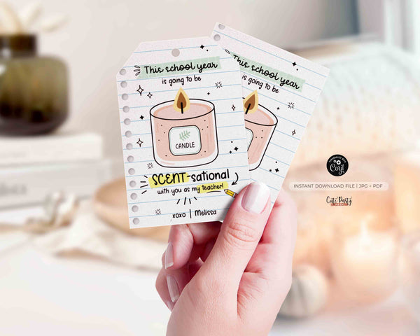EDITABLE Teacher First Day of School Gift Tag Printable Welcome Back To School Candle Tag Scent-Sational School Year INSTANT DOWNLOAD