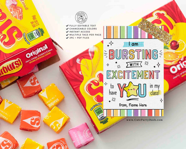 Copy of Bursting With Excitement Back to School Candy Tag Editable Printable Teacher Kids Starburst First day of school gift tag INSTANT DOWNLOAD