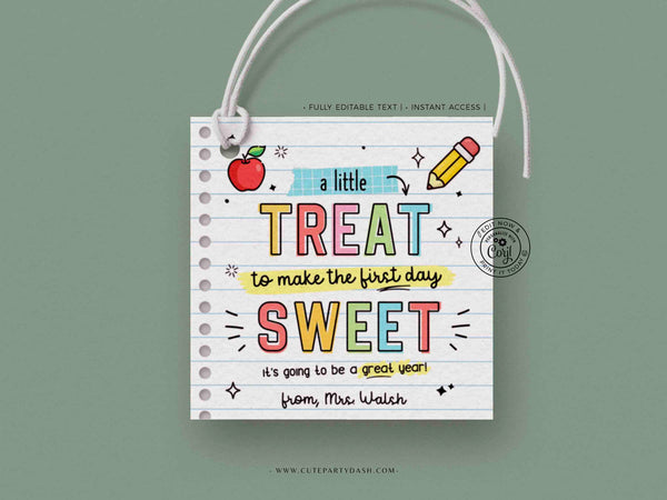 Welcome Back To School Gift Tag EDITABLE First Day of School gift from Teacher Classmate Gift A little treat Label Sticker INSTANT DOWNLOAD