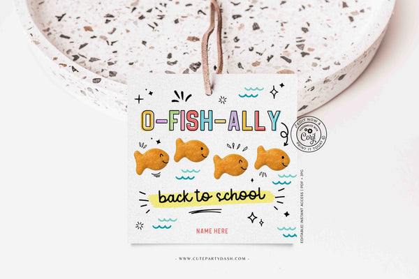 O-Fish-Ally Back to School Goldfish Crackers Cookie Tag Printable Editable Gift from Teacher Student First Day School INSTANT DOWNLOAD