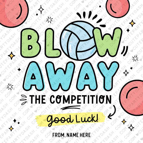 Volleyball Blow Away The Competition Gift Tag INSTANT DOWNLOAD Printable Good Luck Big Game Day Treat Sucker Lollipop Gum Candy Pun gift