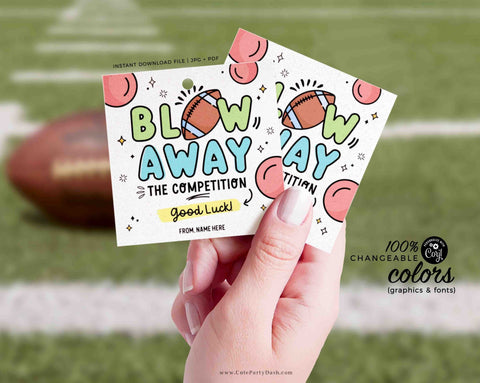 Football Blow Away The Competition Gift Tag INSTANT DOWNLOAD Printable Good Luck Big Game Day Treat Sucker Lollipop Gum Candy Pun gift