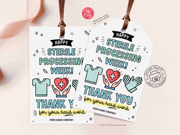 Sterile Processing Week Printable Gift Tag INSTANT DOWNLOAD Printable SPD Week Appreciation Week Editable Central Service Healthcare Heroes
