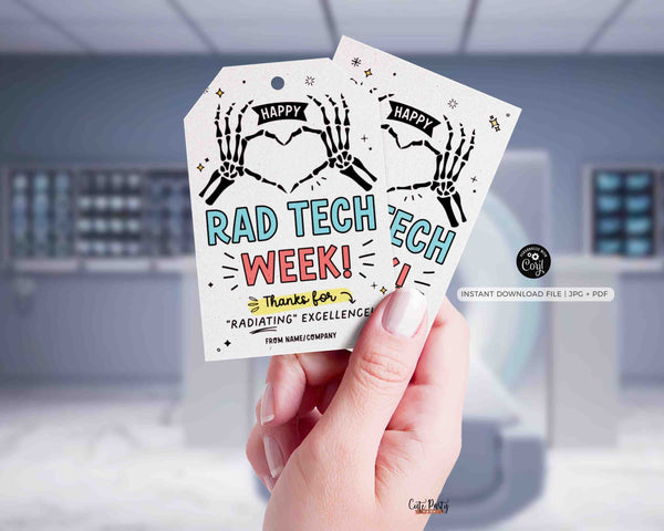 Rad Tech Week Gifts Tag Printable INSTANT DOWNLOAD Editable Happy Radiology Tech Week Appreciation Gifts Xray Technician Recognition Label