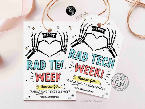 Rad Tech Week Gifts Tag Printable INSTANT DOWNLOAD Editable Happy Radiology Tech Week Appreciation Gifts Xray Technician Recognition Label