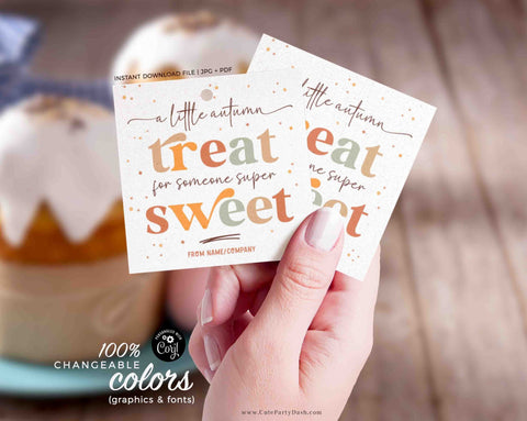 Autumn Treat for Someone Sweet Gift Tag INSTANT DOWNLOAD Fall Appreciation EDITABLE Favor Tags Thanksgiving Company Staff Teacher pto