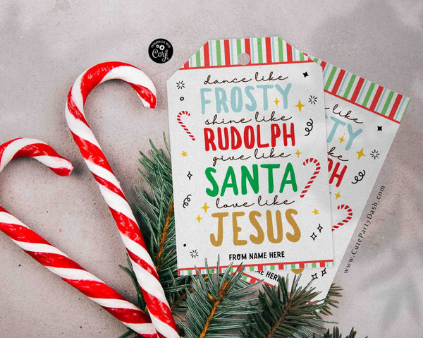 Love like Jesus Printable Tag INSTANT DOWNLOAD Editable Merry Christmas Dance like Frosty Religious Poem Church gift tag Christian Treat Tag