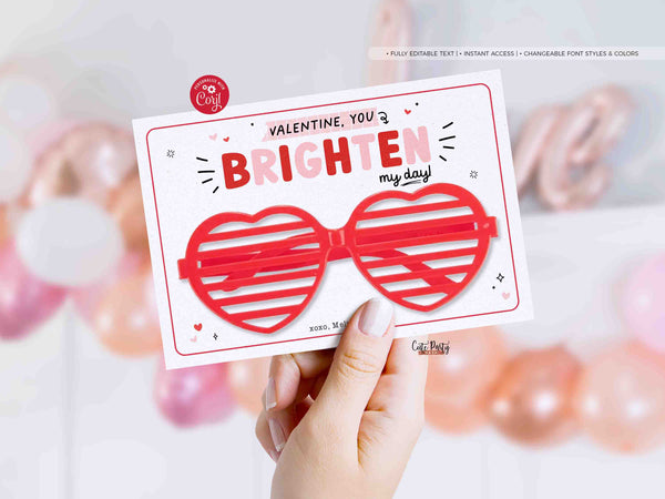Heart Sunglasses Valentine's Day Card Holder INSTANT DOWNLOAD, EDITABLE Non-Candy You brighten my day Valentines gift tag, Kids Classroom