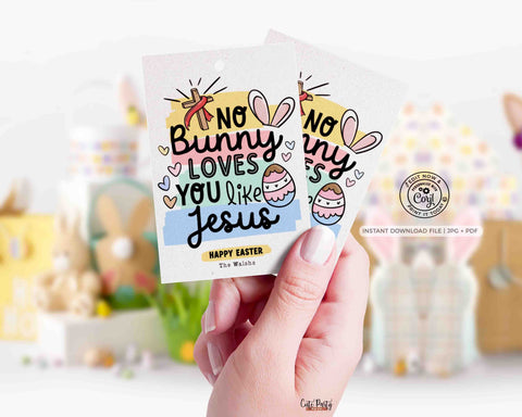 No Bunny loves you like Jesus Easter Gift Tag Printable INSTANT DOWNLOAD Editable Religious Easter Favor Tag Church Easter Happy Easter Card