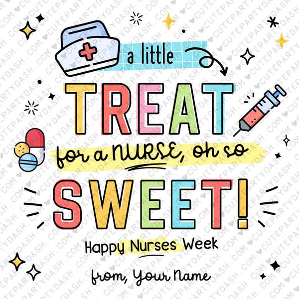 Nurses Week tag printable INSTANT DOWNLOAD Editable National Nurses Appreciation Treat Happy Nurse Week Gifts Thank You Nurses Cookies tags