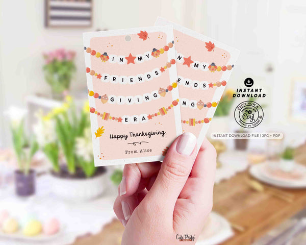 In My Friendsgiving Era Thanksgiving Gift Tag Printable INSTANT DOWNLOAD Friendship Bracelet Trendy Thanksgiving Favor Tag Festive Party