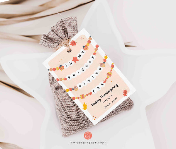 In My Friendsgiving Era Thanksgiving Gift Tag Printable INSTANT DOWNLOAD Friendship Bracelet Trendy Thanksgiving Favor Tag Festive Party