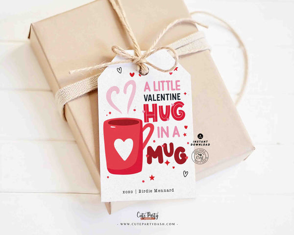 Valentine Hug in a Mug Gift Tag Printable INSTANT DOWNLOAD Teacher Valentines Gift Hot Cocoa Valentine's Day Hot Chocolate Valentine Gift