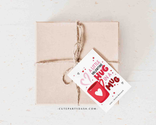 Valentine Hug in a Mug Gift Tag Printable INSTANT DOWNLOAD Teacher Valentines Gift Hot Cocoa Valentine's Day Hot Chocolate Valentine Gift