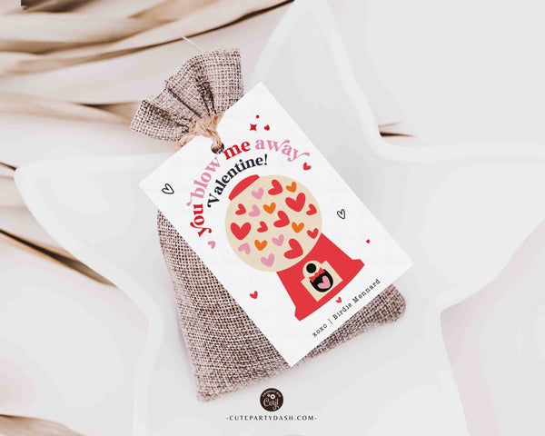 You Blow me Away Valentine's Day Gift Tag Printable INSTANT DOWNLOAD Kids Classroom Exchange  Bubble Gum  Valentine's Day Gift Label Sticker