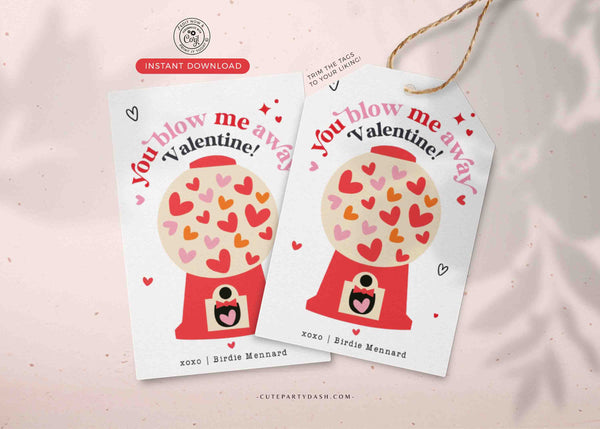 You Blow me Away Valentine's Day Gift Tag Printable INSTANT DOWNLOAD Kids Classroom Exchange  Bubble Gum  Valentine's Day Gift Label Sticker