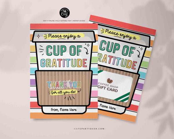 Cup of Gratitude Gift Card Holder Coffee Thank You Card template Printable Teacher Employee Appreciation Week Editable Gift INSTANT DOWNLOAD