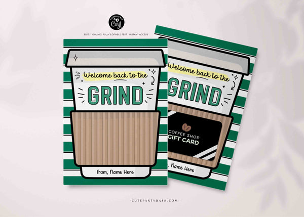 Editable Welcome Back to the grind School Teacher Gift Card Holder First Day Coffee Gift Card Holder Editable template INSTANT DOWNLOAD