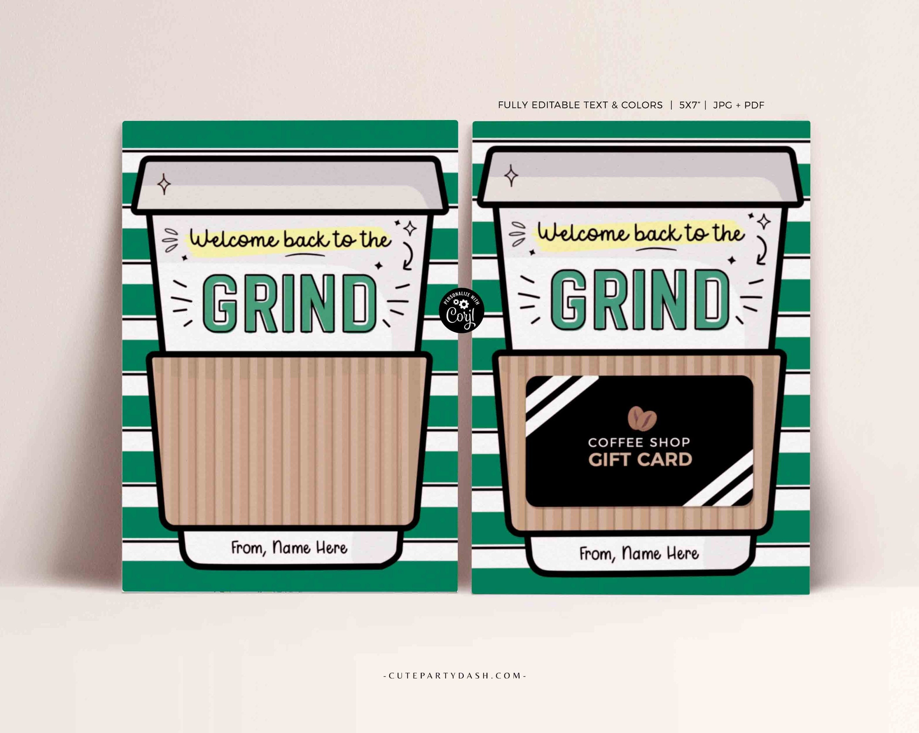 Editable Welcome Back to the grind School Teacher Gift Card Holder