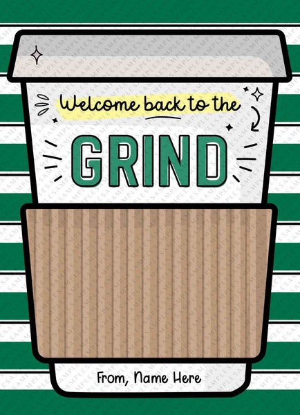 Editable Welcome Back to the grind School Teacher Gift Card Holder First Day Coffee Gift Card Holder Editable template INSTANT DOWNLOAD