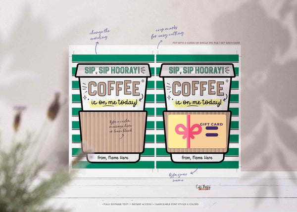 Editable Sip Sip Hooray Coffee Gift Card Holder Template Printable Coffee is on me Today gift for Teacher Employee Nurse INSTANT DOWNLOAD
