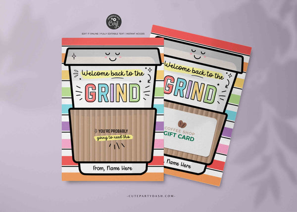 Editable Welcome Back to the grind School Teacher Gift Card Holder First Day Coffee Gift Card Holder Editable template INSTANT DOWNLOAD