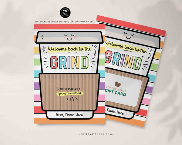 Editable Welcome Back to the grind School Teacher Gift Card Holder First Day Coffee Gift Card Holder Editable template INSTANT DOWNLOAD