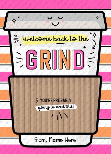 Welcome Back to the grind Gift Card Holder Editable School Teacher First Day Coffee Gift Card Holder Printable template INSTANT DOWNLOAD