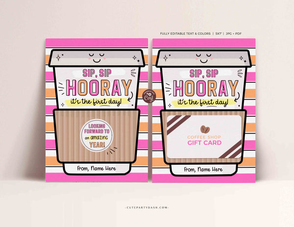 Sip Sip Hooray It's The First Day Gift Card Holder Template Editable Back to School Printable Coffee Gift for Teacher Work INSTANT DOWNLOAD