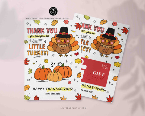 Editable Thanksgiving Gift Card Holder Teacher INSTANT DOWNLOAD Printable Thank You all you do for our Little Turkey Fall Harvest School
