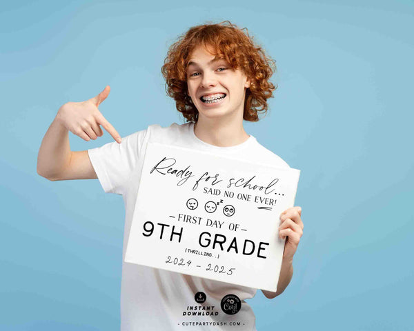 Editable Teenager First day of School Sign Printable INSTANT DOWNLOAD 1st day of Freshman Sophomore Senior Year Photo Prop Funny Sarcastic