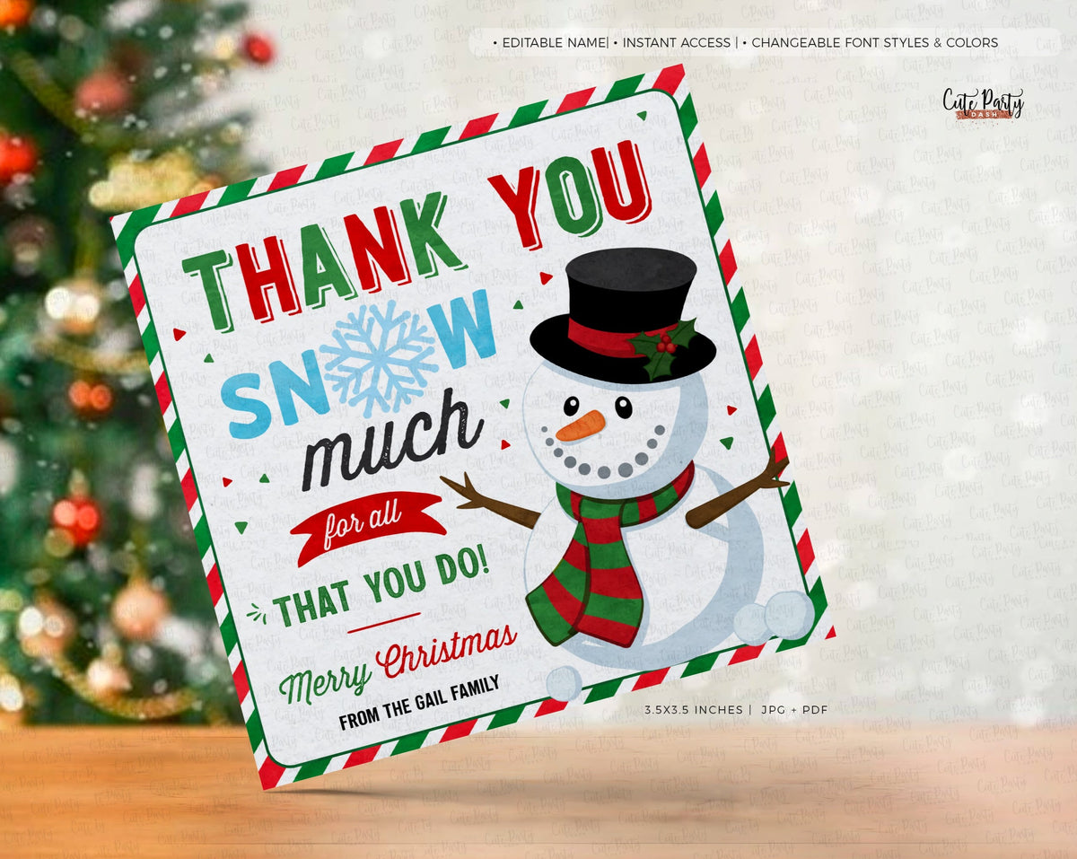 Thank you snow much for all you do Christmas tag - Instant Download ...