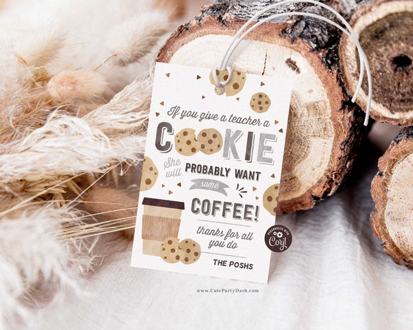 If You Give a Teacher A Cookie Printable Gift Tag